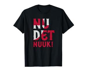 Nu det Nuuk! Now's Enough! Stand with Greenland T-Shirt