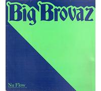 Nu Flow - Big Brovaz 12"