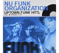 Nu Funk Organization - Uptown Funk Hits, Vol. 2: Shake It Up