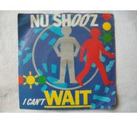 NU SHOOZ I Can't Wait 7" 45