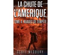 Nuages De Tempête: Un Thriller Post-Apocalyptique
