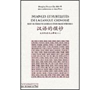 Nuances et subtilités de la langue chinoise Manuel d'analyse lexicale pour francophones 2 - Honghua Poizat-Xie - Asiatheque Maison Langues Du Mond - broché - Méthode de langue
