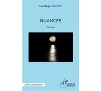 Nuances Poèmes - Luc Roger Awa Noa - L'harmattan - broché - Poésie