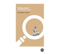 Nubarrones I: Una filosofía a retazos