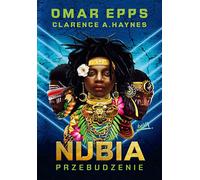 Nubia Przebudzenie - Omar Epps, Clarence A. Haynes (livre en polonais)