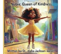 Nubia: Queen of Kindness
