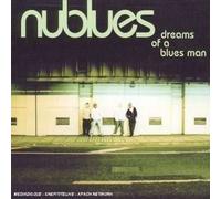 Nublues - Dreams Of A Blues Man