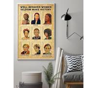 Nuboxx Poster féministe « Well behaved Women Seldom Make History » - Affiche féministe - Art féministe - Impression amusante - Cadeau pour chambre et bureau - 15,2 x 20,3 cm