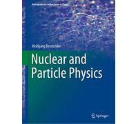 Nuclear and Particle Physics