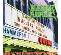 Nuclear Assault - Live at the Hammersmith Odeon