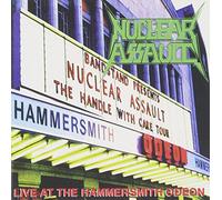 Nuclear Assault - Live At The Hammersmith Odeon