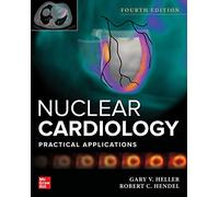 Nuclear Cardiology: Practical Applications