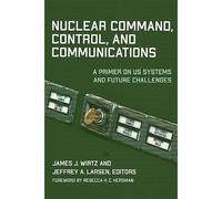 Nuclear Command, Control, And Communications