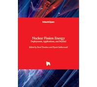 Nuclear Fission Energy - Deployment, Applications, and Beyond