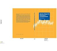 Nuclear Magnetic Resonance And Relaxation
