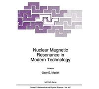 Nuclear Magnetic Resonance In Modern Technology
