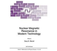 Nuclear Magnetic Resonance In Modern Technology