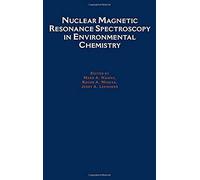 Nuclear Magnetic Resonance Spectroscopy In Environmental Chemistry