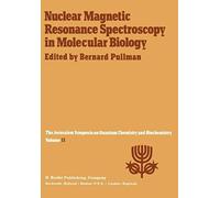 Nuclear Magnetic Resonance Spectroscopy In Molecular Biology