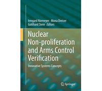 Nuclear Non-Proliferation And Arms Control Verification