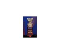 Nuclear Power And Energy Policy