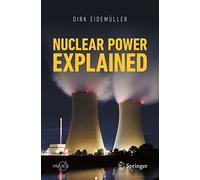 Nuclear Power Explained