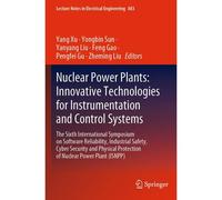 Nuclear Power Plants: Innovative Technologies For Instrumentation And Control Systems