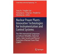 Nuclear Power Plants: Innovative Technologies For Instrumentation And Control Systems