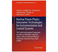 Nuclear Power Plants: Innovative Technologies For Instrumentation And Control Systems