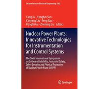 Nuclear Power Plants: Innovative Technologies For Instrumentation And Control Systems