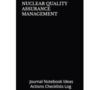NUCLEAR QUALITY ASSURANCE MANAGEMENT: Journal Notebook Ideas, Actions Checklists Log | Set Priorities | Tool for Daily Goal Setting Goal Tracker Success ... Journal Gifts for Meetings Productivity