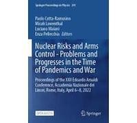 Nuclear Risks And Arms Control - Problems And Progresses In The Time Of Pandemics And War