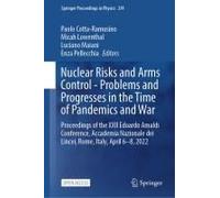 Nuclear Risks And Arms Control - Problems And Progresses In The Time Of Pandemics And War