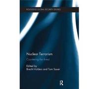 Nuclear Terrorism Volders Rpd Brecht Volders, Tom Sauer (Auteur)