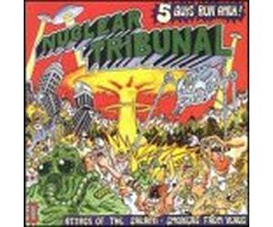 Nuclear Tribunal - Attack of the Salami-Smokers F