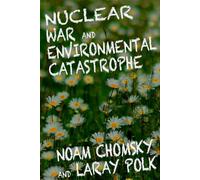 Nuclear War and Environmental Catastrophe