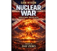 NUCLEAR WAR: HISTORY REPEATS