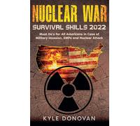 Nuclear War Survival Skills 2022