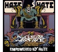 Nuclear Warfare Empowered By Hate (CD) Album