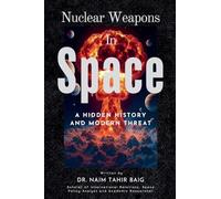 Nuclear Weapons in Space