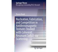 Nucleation, Fabrication, and Competition in Antiferromagnetic Textures Studied with Coherent Resonant Soft X-ray Scattering
