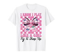 Nœud à Coquette avec Inscription « I Know I Play Like A Girl » T-Shirt