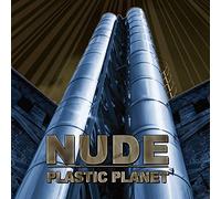 Nude - Plastic Planet [Import]
