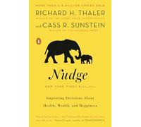 Nudge: Improving Decisions About Health, Wealth, and Happiness.