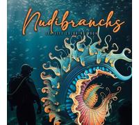 Nudibranchs Coloring Book for Adults: Fantasy Sea Slugs Coloring Book Ocean Coloring Book Nudibranch Book Diver Marine Life Malbuch Diver Gift Diver Giftidea