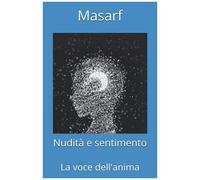 Nuditã E Sentimento: La Voce Dell'anima