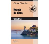 Nœuds de têtes - Gérard Chevalier - Du Palemon Eds - Poche - Roman