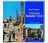Nürnberg - damals - heute (Livre en allemand)