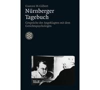 Nürnberger Tagebuch [German] by Gilbert, Gustave M. [Paperback] NEUF