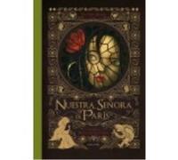 Nuestra Señora De París I - Victor Hugo, Benjamin Lacombe (il.), Carlos R. de Dampierre (tr.) Victor Hugo, Benjamin Lacombe Il , Carlos R De Dampierre Tr (Auteur)